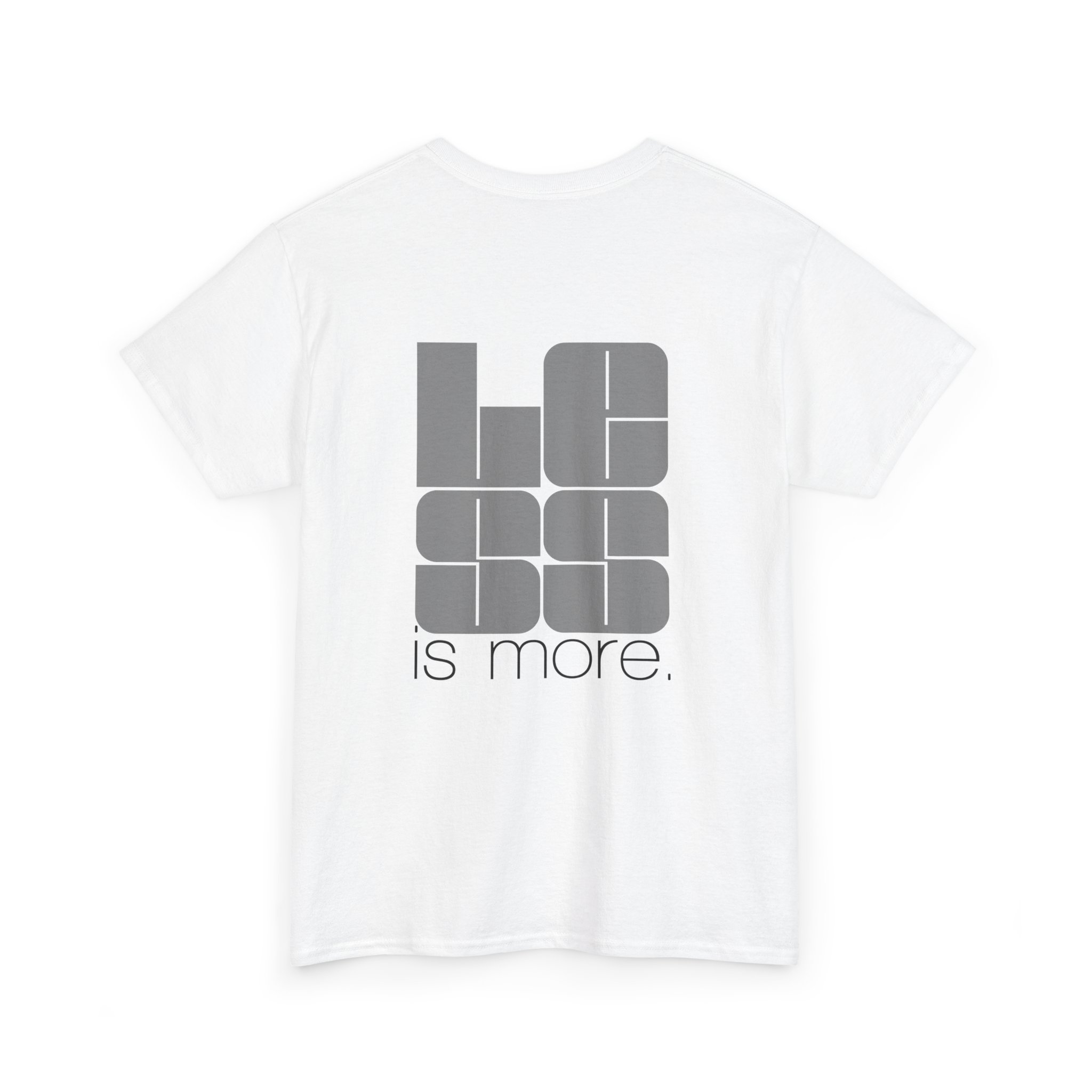 T-Shirt — "Less Is More" Minimalist Typography Tee - Image 3